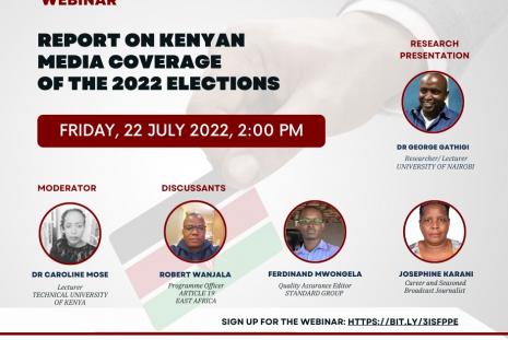 Kenyan Media Coverage of the 2022 Elections Webinar